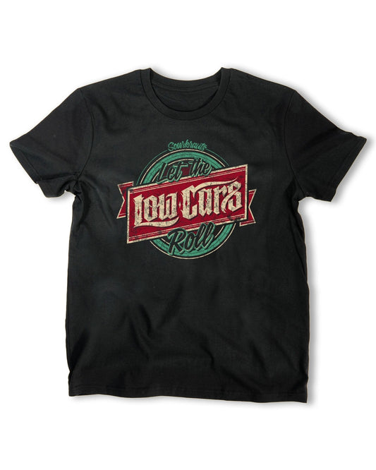 T - SHIRT LET THE LOW CARS ROLL 2017 - Sourkrauts Classics