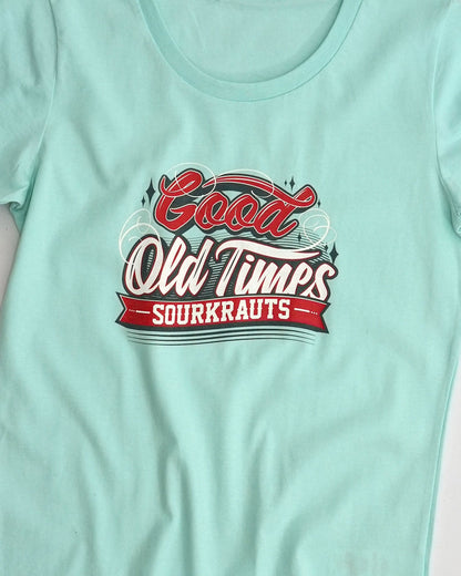 Good Old Times I GirlyshirtI 2013 - Sourkrauts Classics