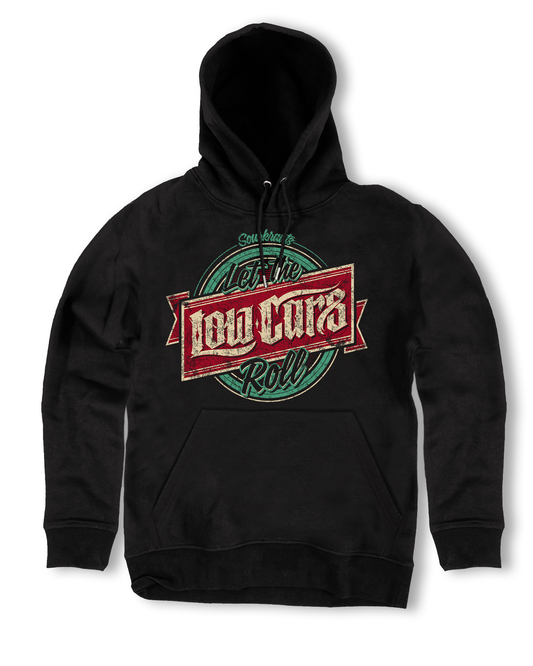Let the Low Cars Roll I Hoodie I 2017
